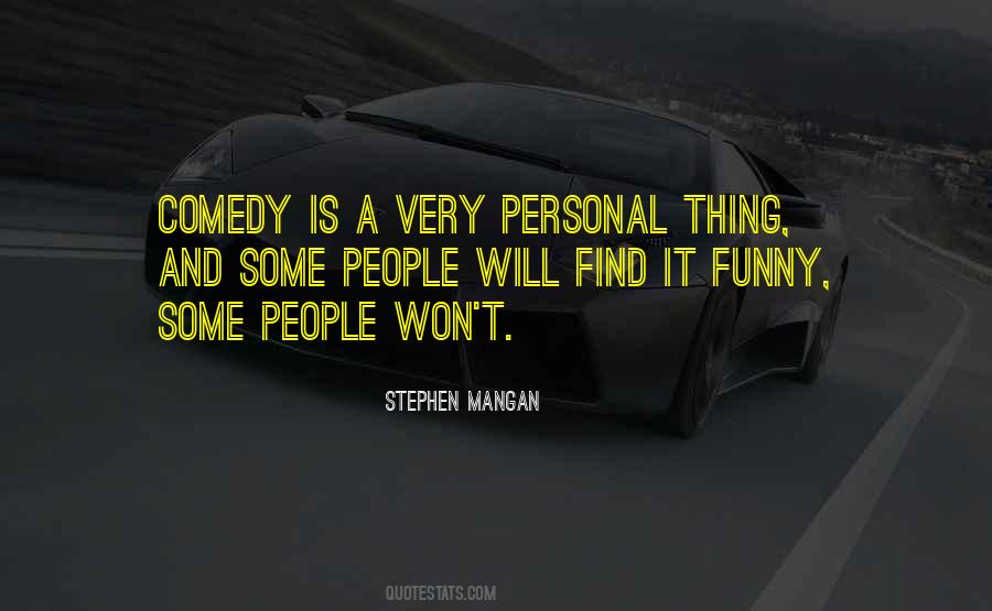 Some Comedy Quotes #387700