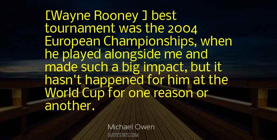 Quotes About Wayne Rooney #304534