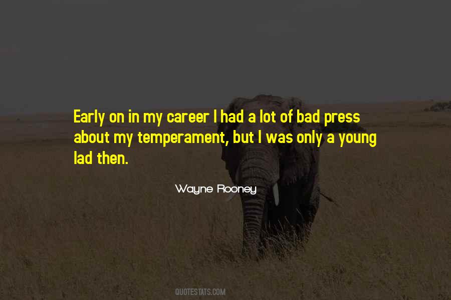 Quotes About Wayne Rooney #517688