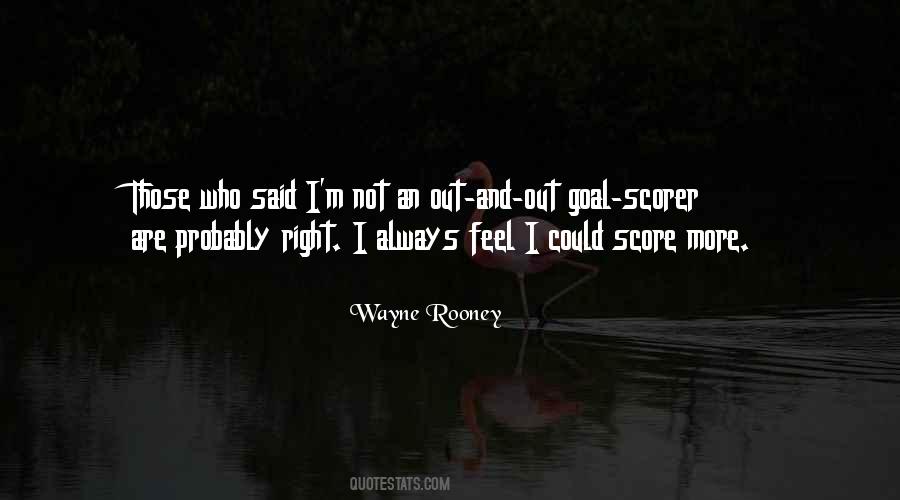 Quotes About Wayne Rooney #770893