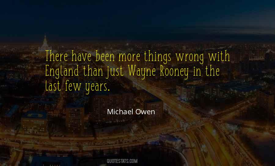 Quotes About Wayne Rooney #979674