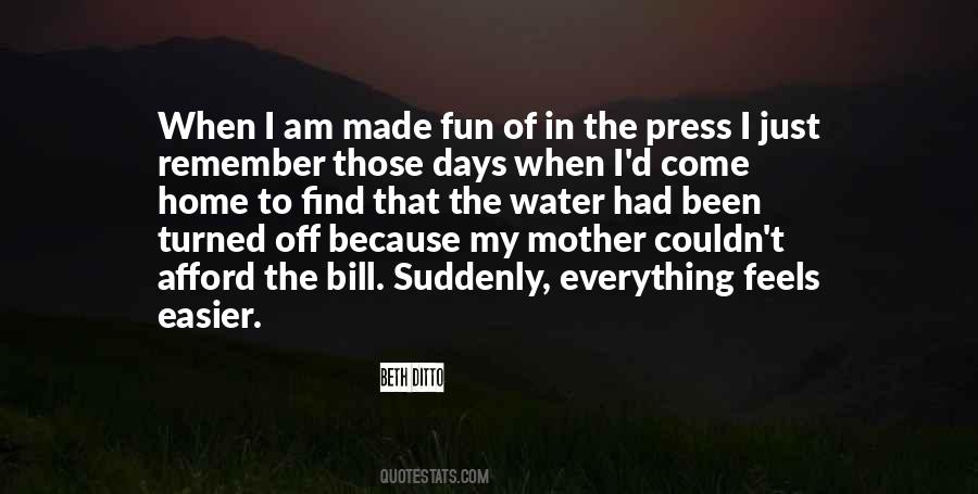 Some Days Are Easier Than Others Quotes #1115473
