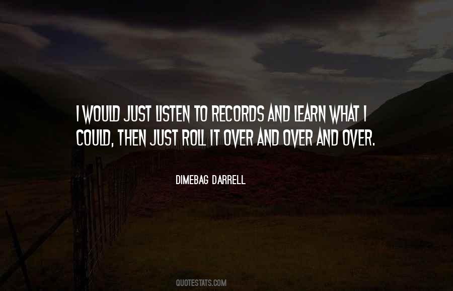 Quotes About Dimebag Darrell #84514