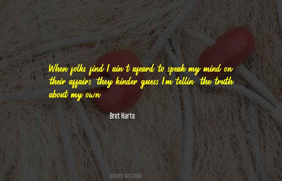 Quotes About Bret Harte #790196