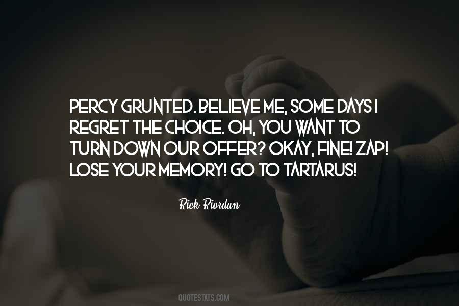 Some Days You're The Quotes #867829