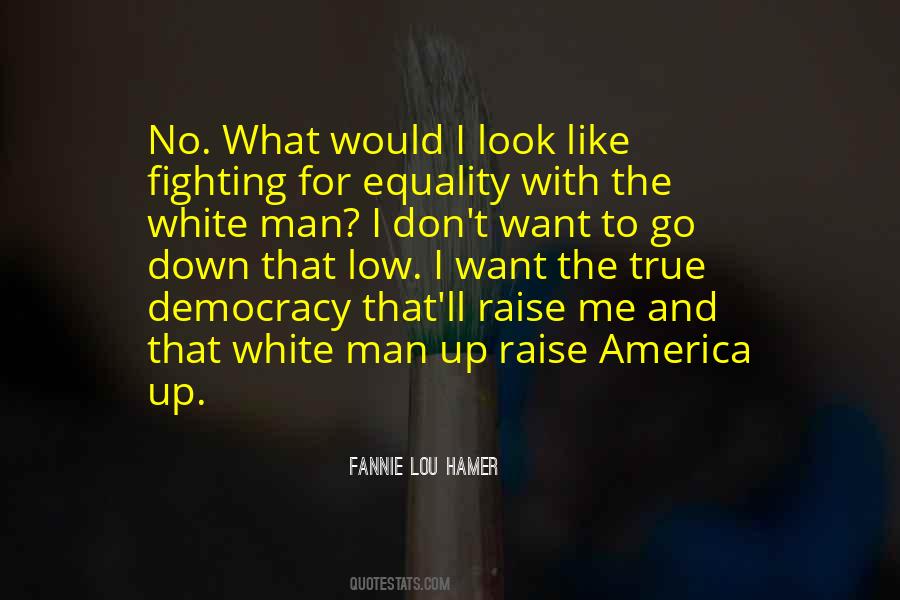 Quotes About Fannie Lou Hamer #1005868