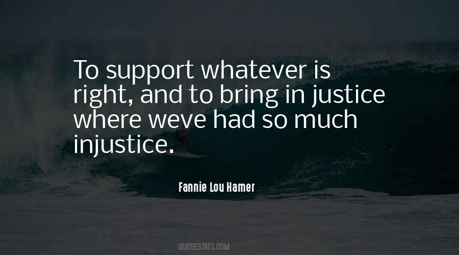 Quotes About Fannie Lou Hamer #1731777