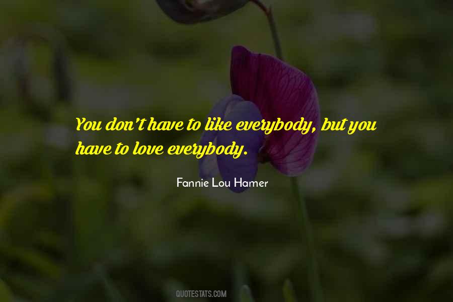 Quotes About Fannie Lou Hamer #394914