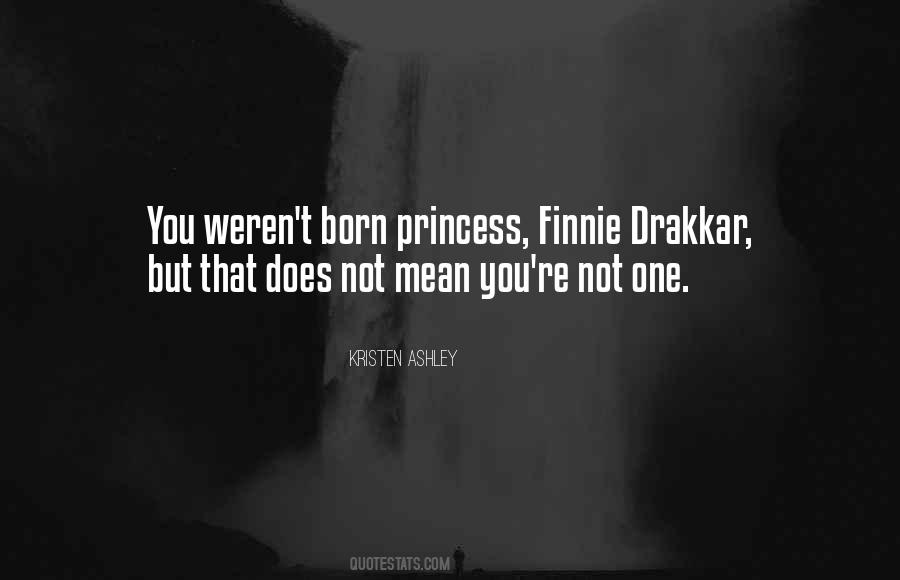 Quotes About Princess #1413200