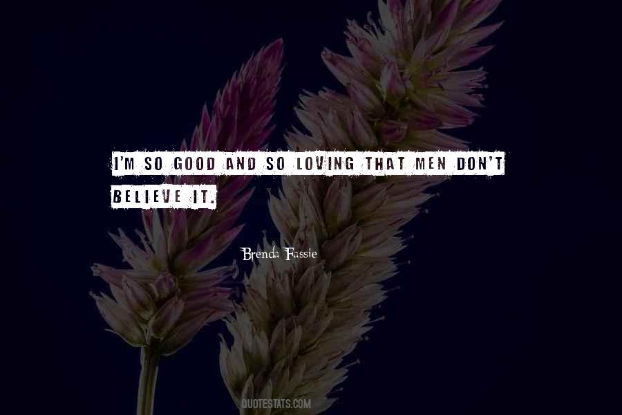 Some Good Loving Quotes #365075
