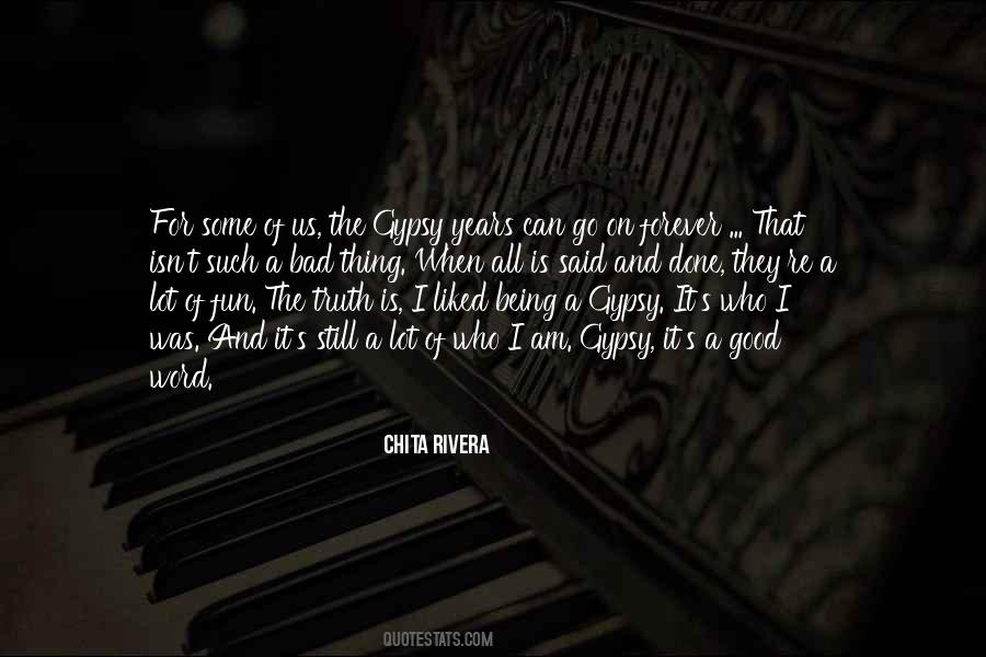 Some Good Some Bad Quotes #486585