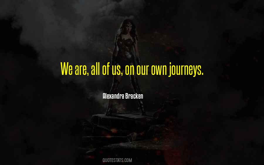 Some Journeys Quotes #183407