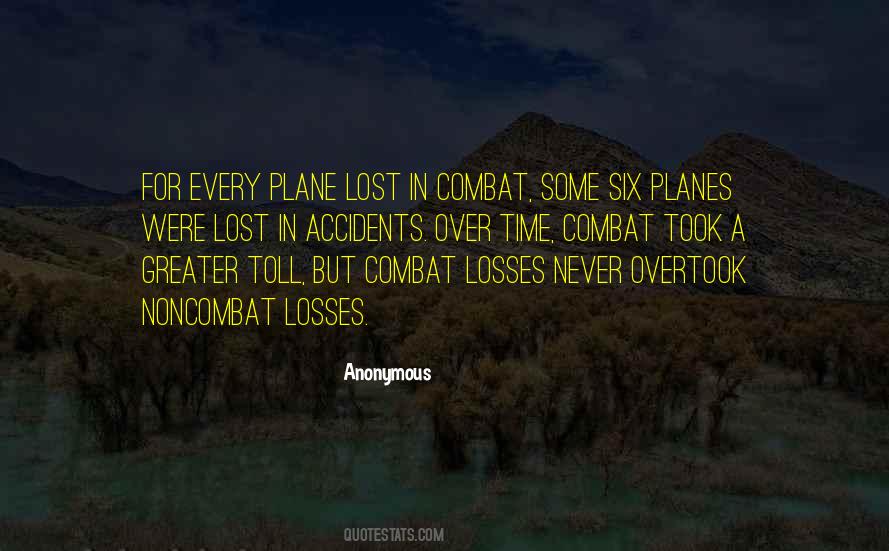 Some Losses Quotes #580629