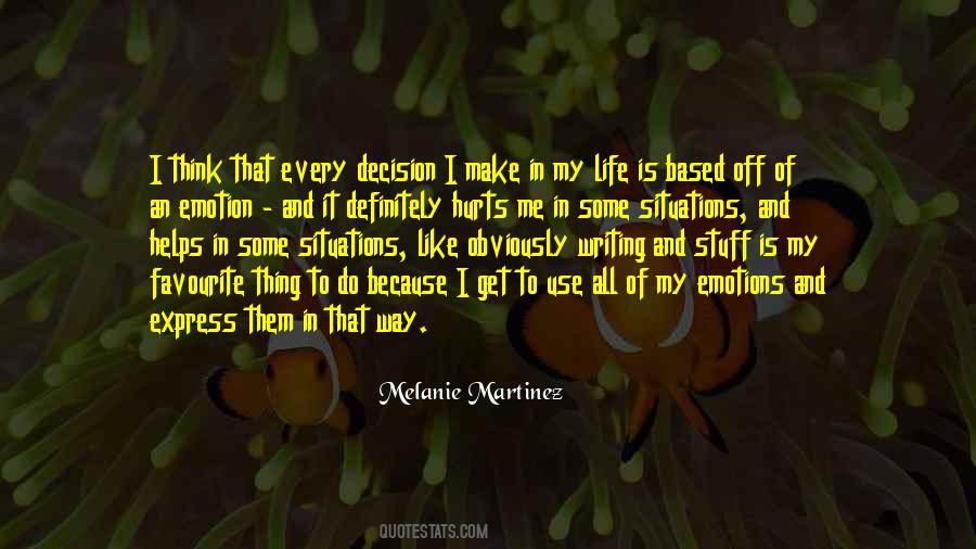 Quotes About Melanie #85675