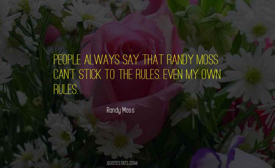 Quotes About Randy Moss #1542292