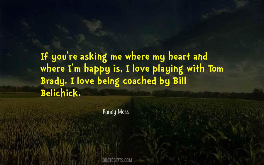 Quotes About Randy Moss #895794
