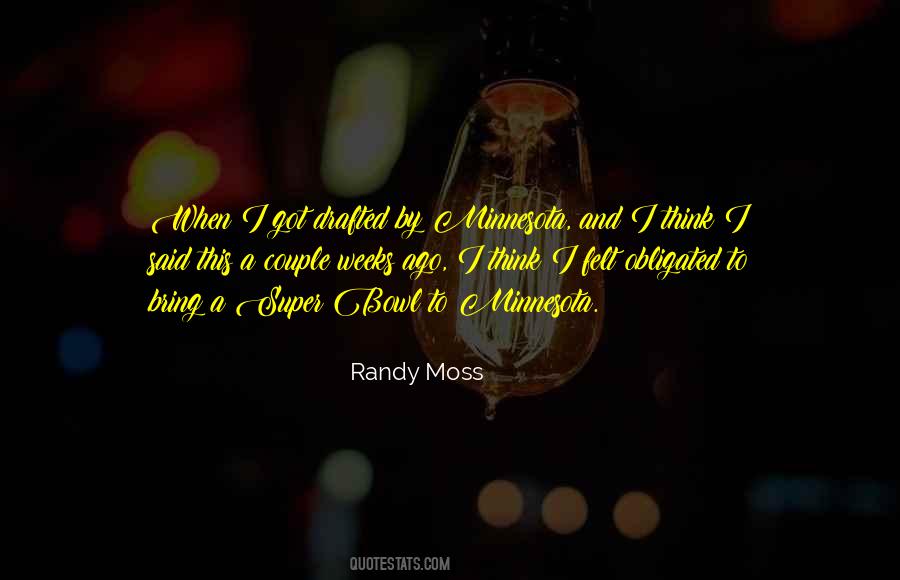Quotes About Randy Moss #925176