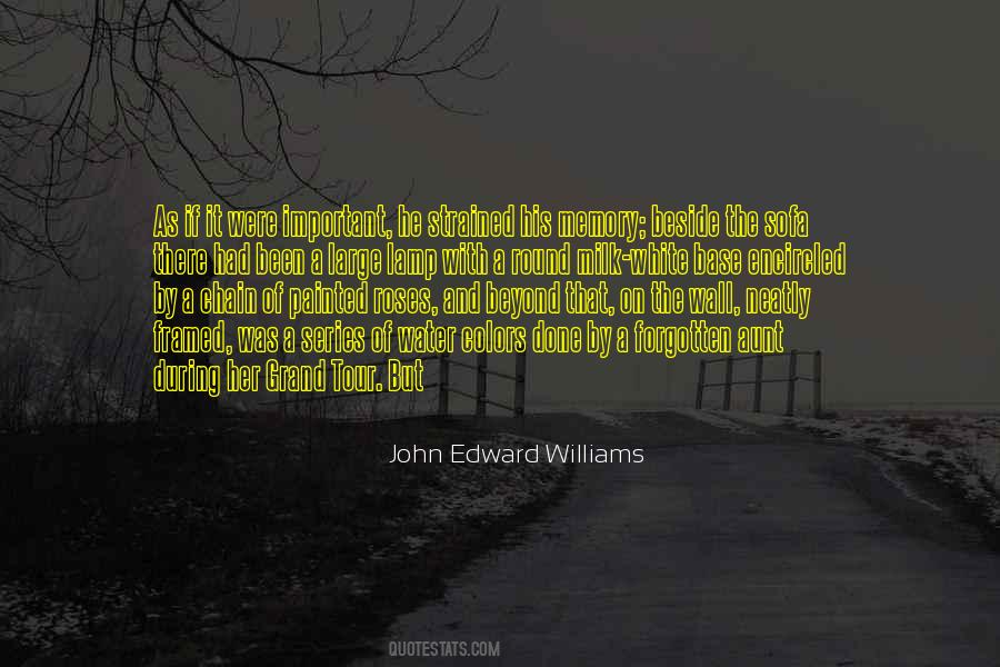 Quotes About John Williams #287475