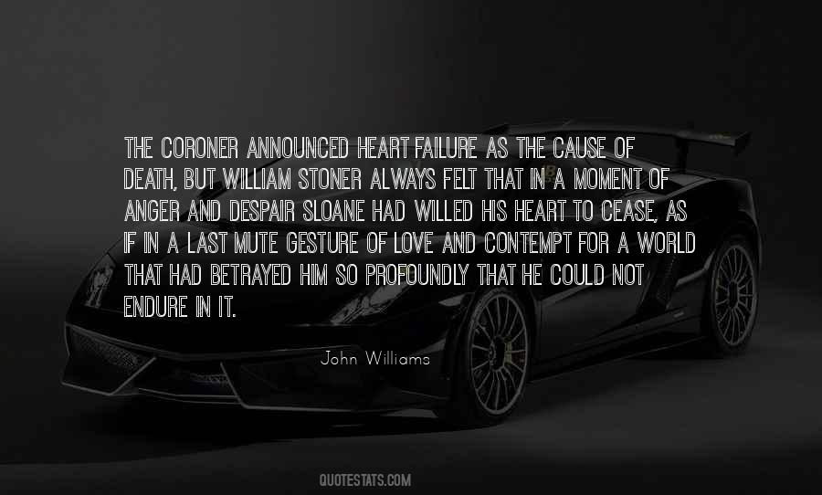 Quotes About John Williams #854214