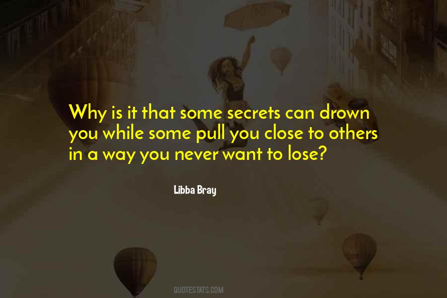 Some Secrets Quotes #1267804