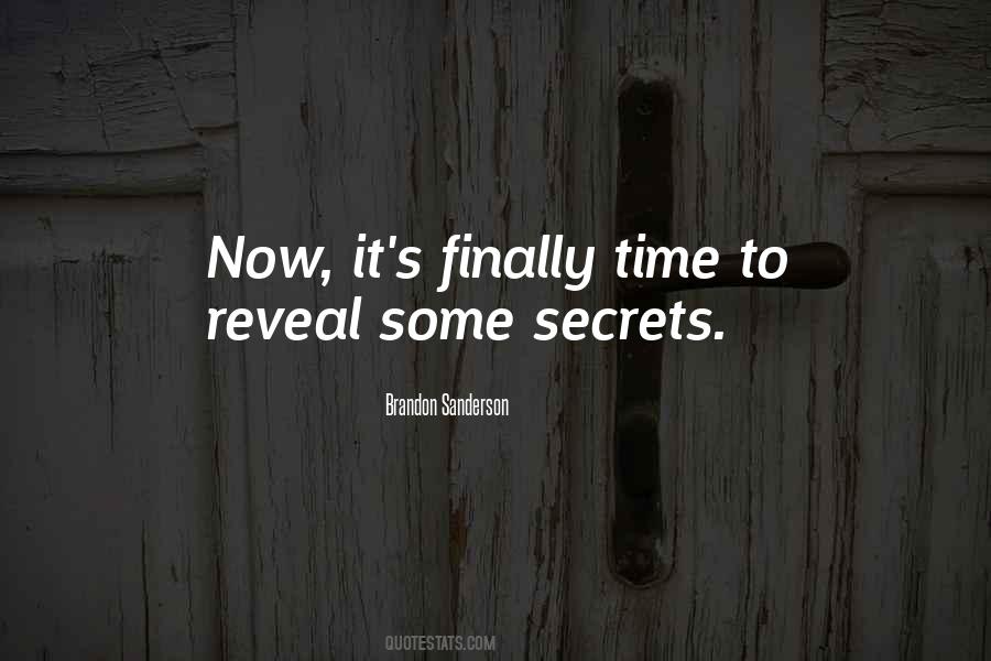 Some Secrets Quotes #240909