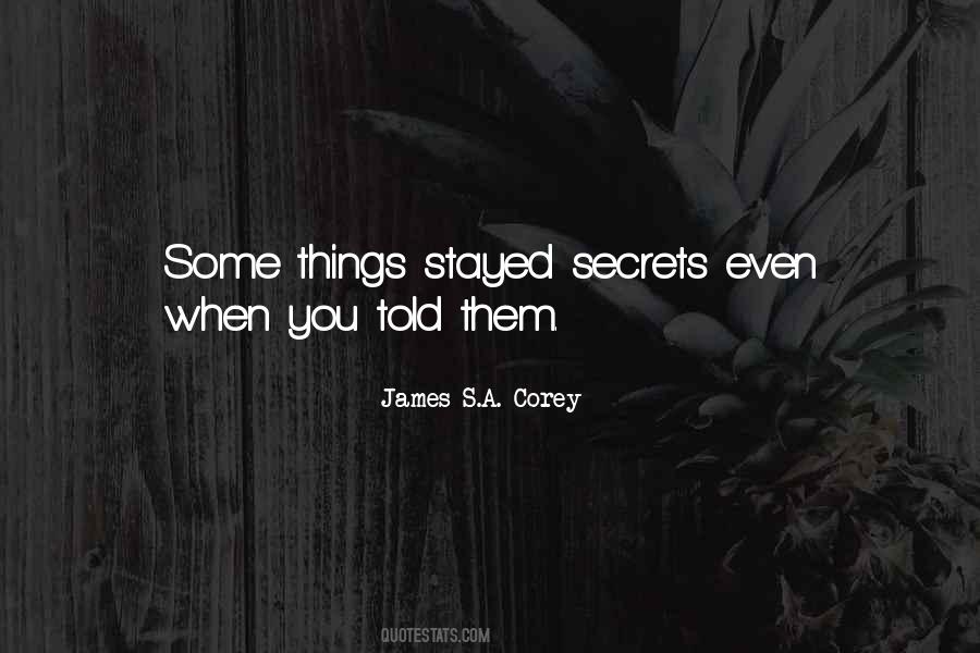 Some Secrets Quotes #420191