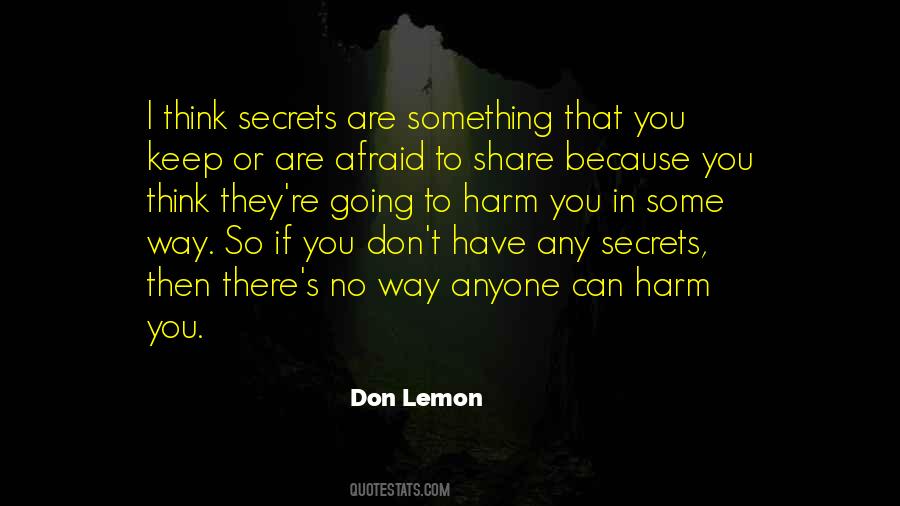 Some Secrets Quotes #769874