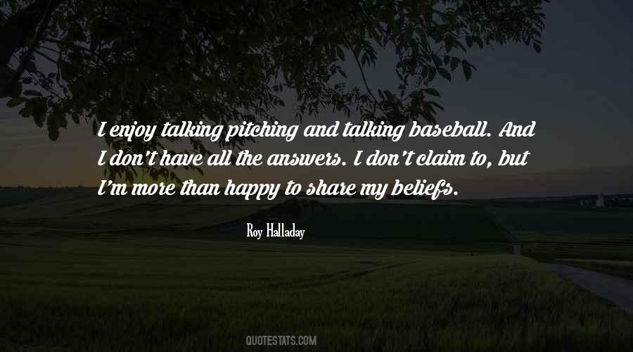 Quotes About Roy Halladay #677950