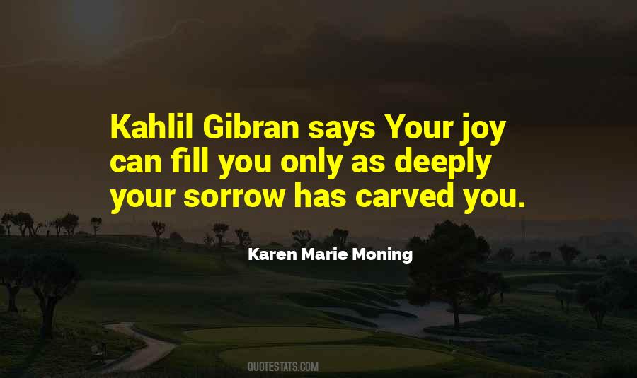 Quotes About Kahlil Gibran #1372240