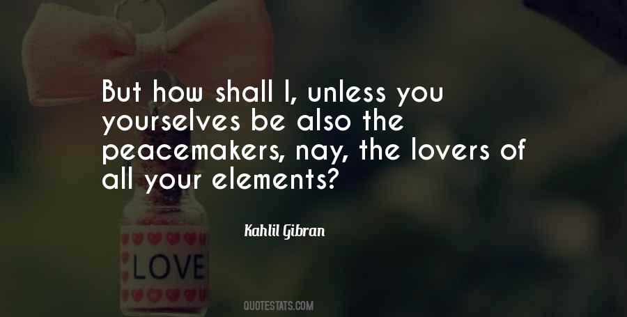 Quotes About Kahlil Gibran #140605