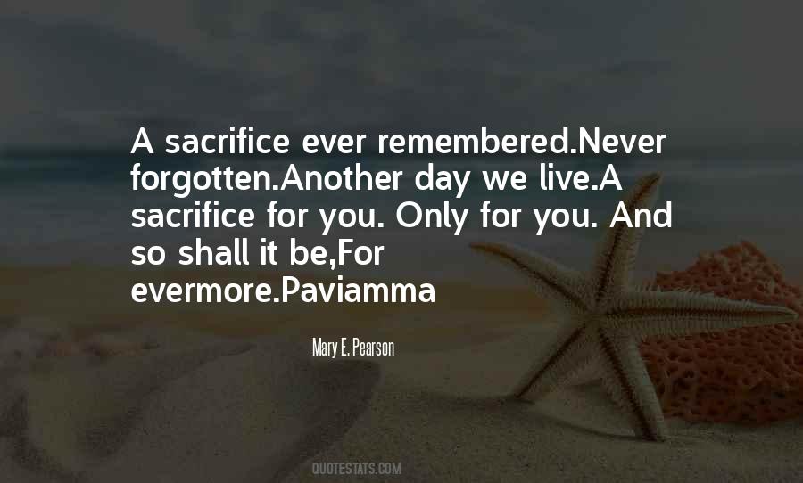 Some Things Can Never Be Forgotten Quotes #18959
