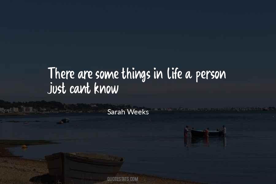 Some Things In Life Quotes #149505