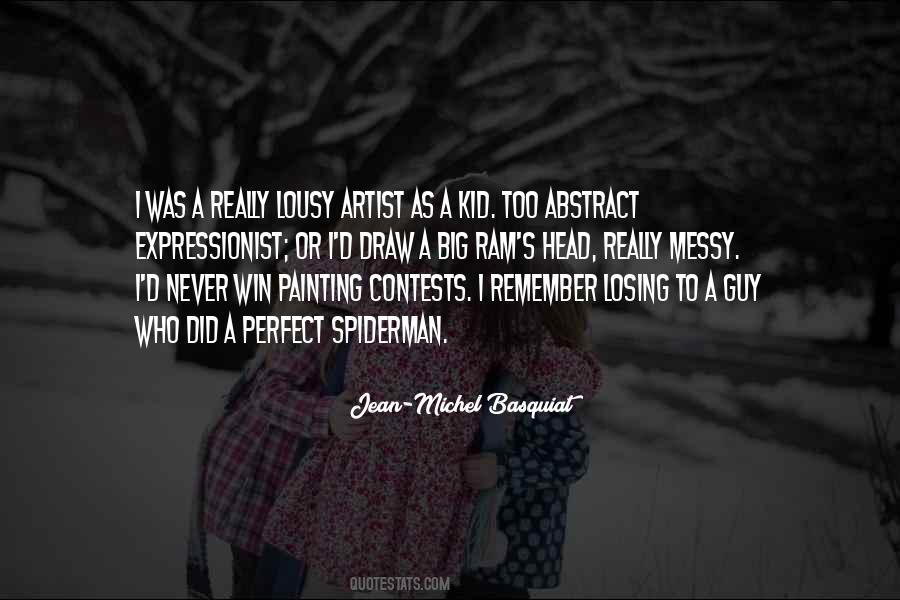 Quotes About Jean Michel Basquiat #671751