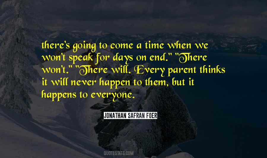 Some Things Never End Quotes #11459 Some Things Never End Quotes #11459