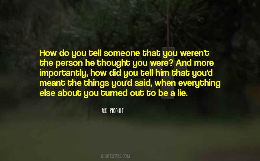Some Things Weren't Meant To Be Quotes #53260