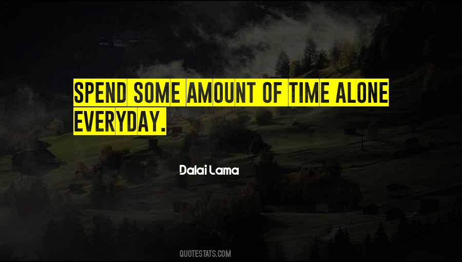 Some Time Alone Quotes #234038
