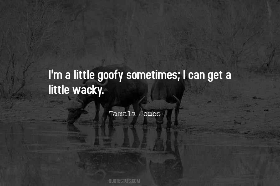 Some Wacky Quotes #187694