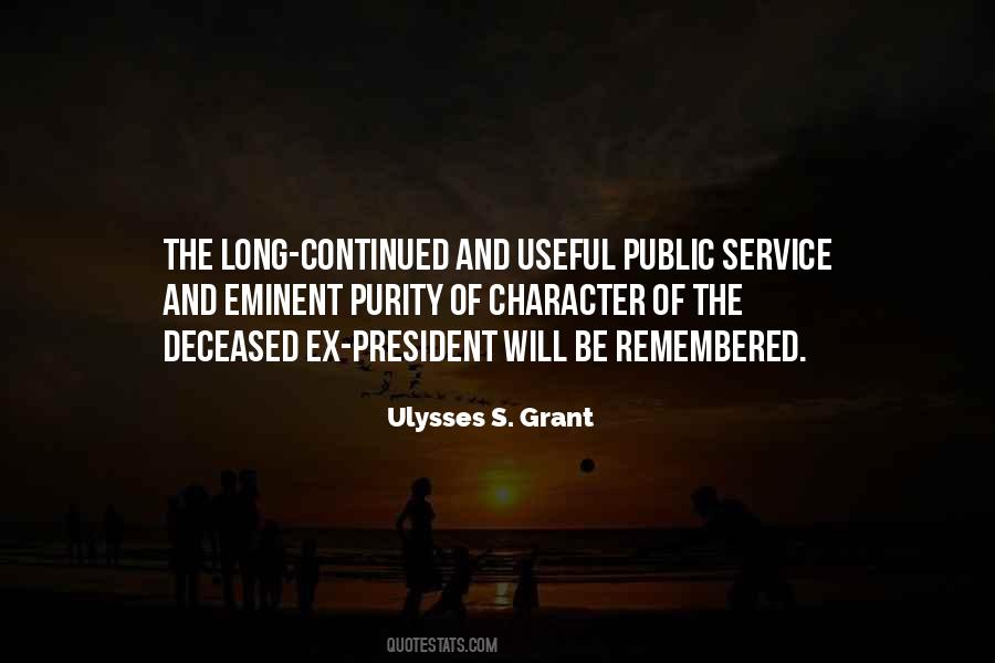 Quotes About Ulysses S Grant #1263275