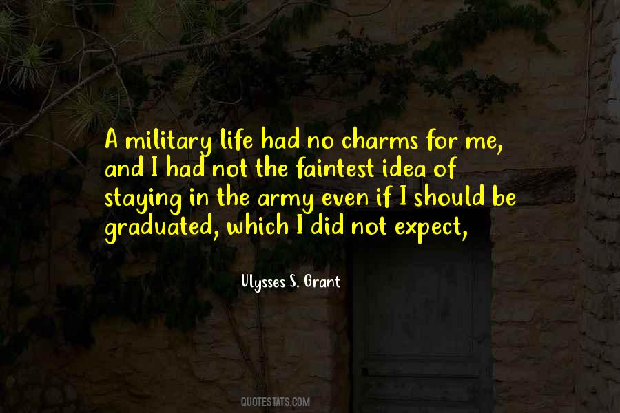 Quotes About Ulysses S Grant #1304302
