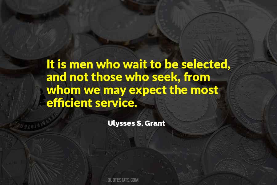 Quotes About Ulysses S Grant #244524