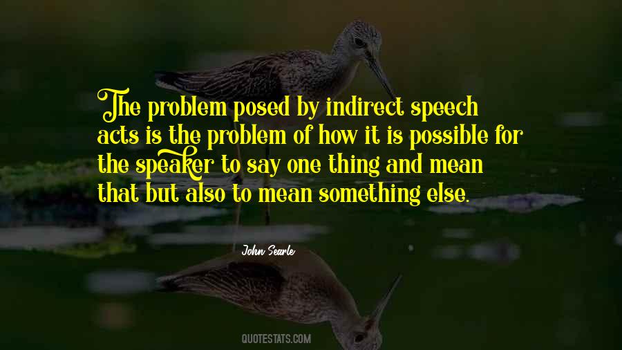 Somebody Else Problem Quotes #224651