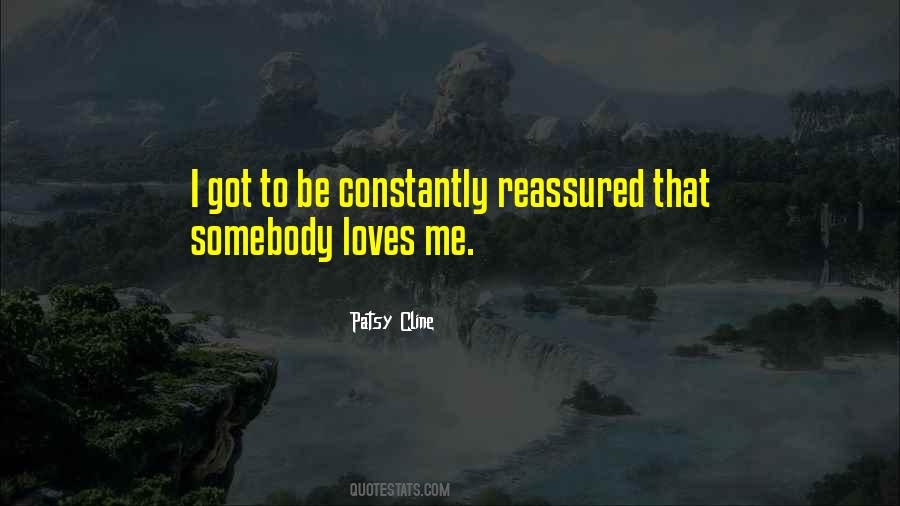 Somebody Loves Me Quotes #1278219