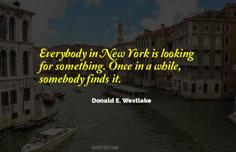 Somebody New Quotes #315003