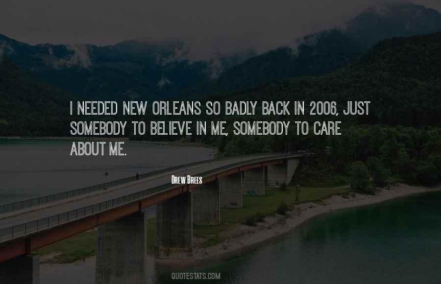 Somebody To Care Quotes #1065553
