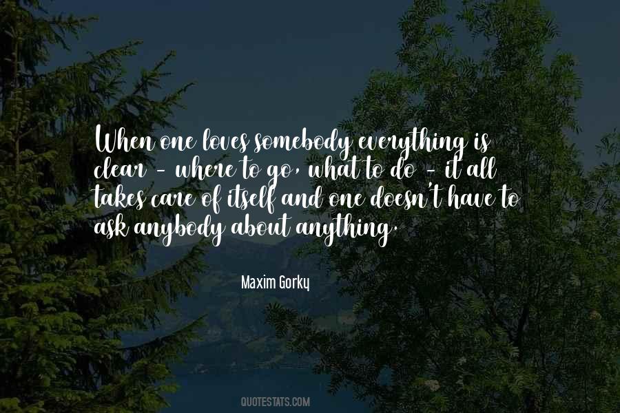 Somebody To Care Quotes #177461