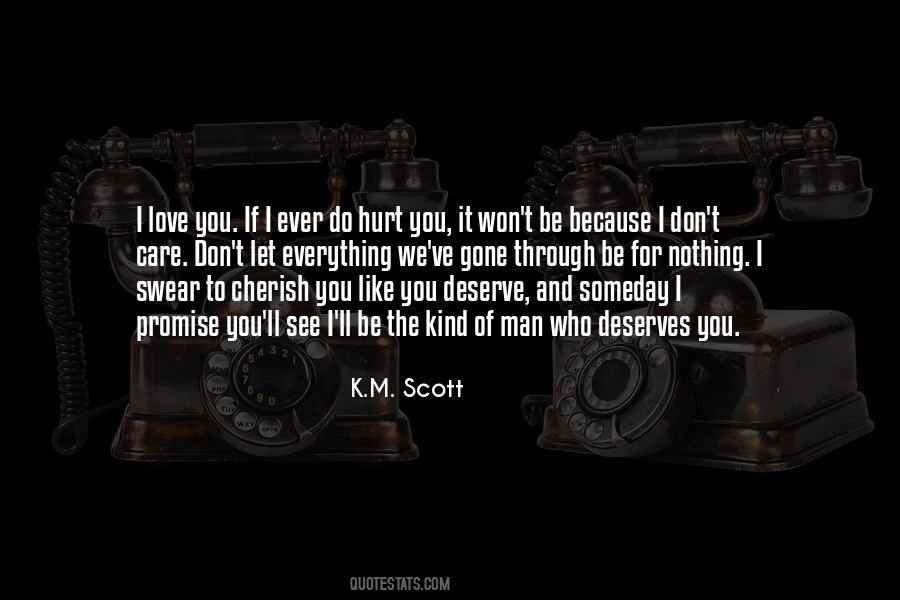 Someday You Ll See Quotes #1507446