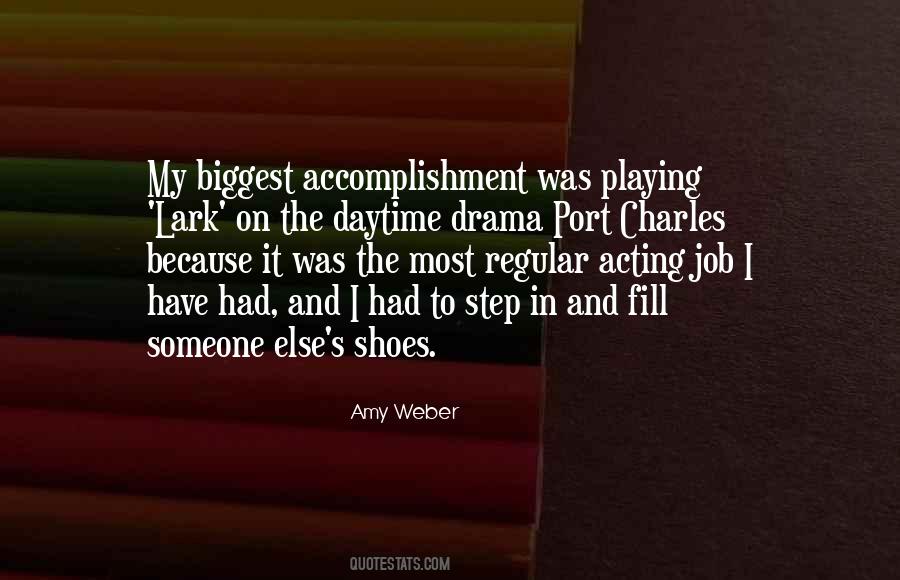 Someone Else Shoes Quotes #1681281