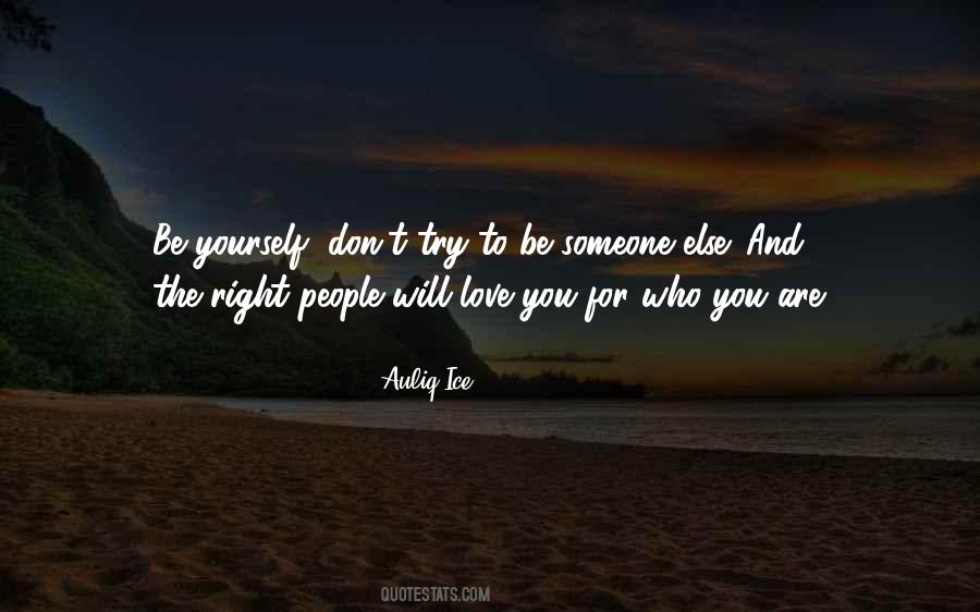 Someone Else Will Love Quotes #1109712