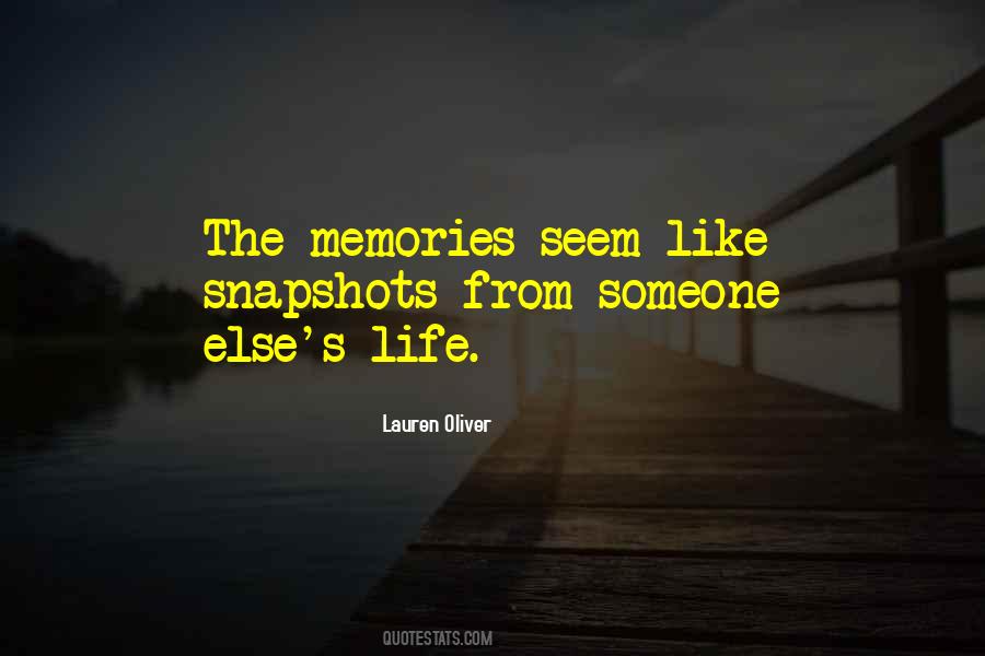 Someone Else's Life Quotes #1186617