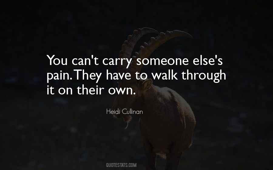 Someone Else's Pain Quotes #1232390
